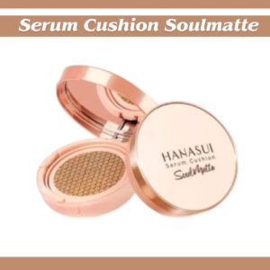 hanasui serum cushion soulmatte 15g/alas bedak